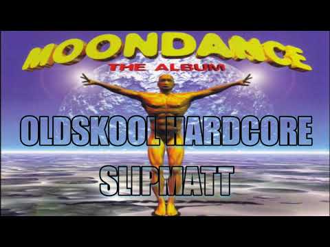 MOONDANCE - THE ALBUM - OLDSKOOL HARDCORE MIX [SLIPMATT]