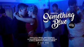 Something Blue (2020) Teaser Trailer