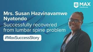 Patient Success Story: Fusion Surgery for Lumbar Spine Problem │Patient Success Story│ Max Hospital, Vaishali - Video Thumbnail