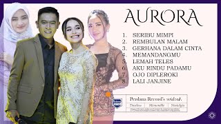 Download lagu Full Album AURORA vol. 10 B - Duet Gerry ft. Tasya Rosmala mp3