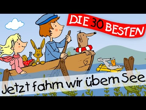 🏞️ Jetzt fahrn wir übern See  - Bewegungslieder zum Mitsingen || Kinderlieder