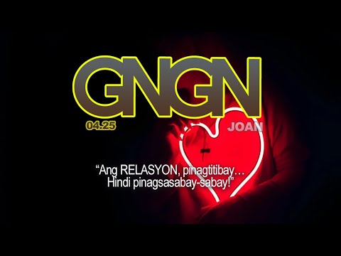 "Late Night Vibes: Gabi na, Gising na! Joan April 25