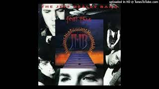 The Jeff Healey Band - House That Love Built