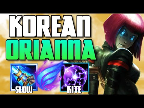 THIS KOREAN ORIANNA BUILD WILL 100% INCREASE YOUR WIN-RATE! (KITE EVERYTHING) - League of Legends