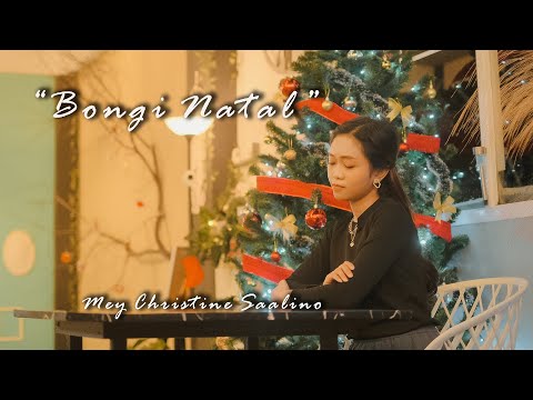 Lagu Natal Terbaru | BONGI NATAL -  Mey Christine S.