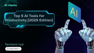 Top 5 AI Tools(2025)❗️— Tectonic Hub