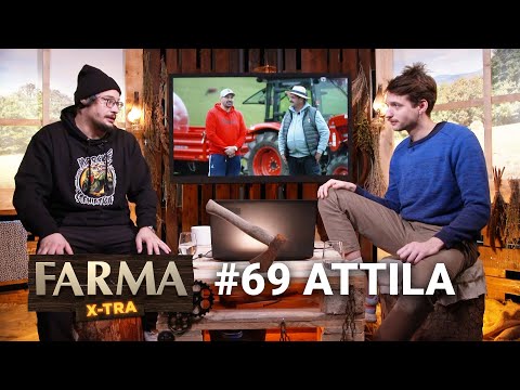 FARMA X-TRA IV. - Epizóda 69 - Attila Végh na farme