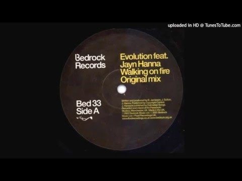 Evolution Feat. Jayn Hanna - Walking On Fire (Original Mix) [Bedrock Records 2002]