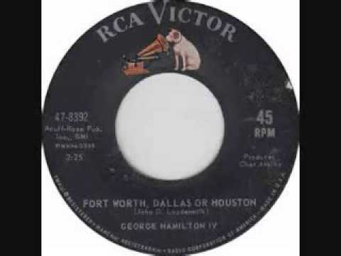 George Hamilton IV -  Fort Worth, Dallas Or Houston