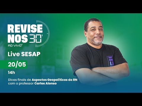 Banner de capa do material gratuito Revise nos 30 - Aspectos Geopolíticos do RN com Prof. Carlos Alonso