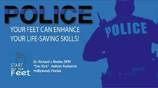 POLICE: You Benefit When You #StartWithYourFeet