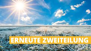 3-Tage-Wetter: Sonne, Bodenfrost und erneute Zweiteilung