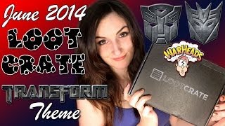 Loot Crate Unboxing & WarHead Challenge: June 2014 Transform Theme
