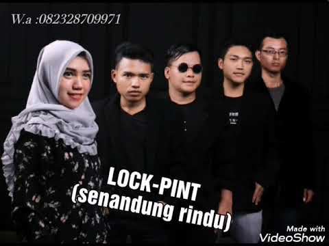 LOCK-PINT New single 2019 (senandung rindu) Band pekalongan