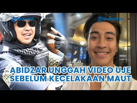 Abidzar Unggah Video Uje Sebelum Kecelakaan Maut Merenggut Nyawa sang Ayah