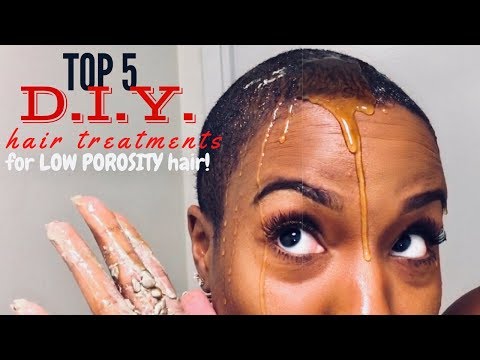 TOP 5 DIY Treatments for LOW POROSITY to MOISTURIZE...