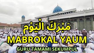 Download lagu Mabrokal Yaum Guru Tamami Sekumpul Lengkap dengan Teks Lirik Arab Latin dan Arti Terjemah mp3