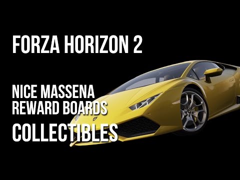 Forza Horizon 2 Nice Massena Reward Boards Collectibles Locations Guide