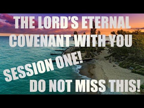 The Lord's Eternal Covenant With You! Live Spirit School Session 1 - Kevin Zadai