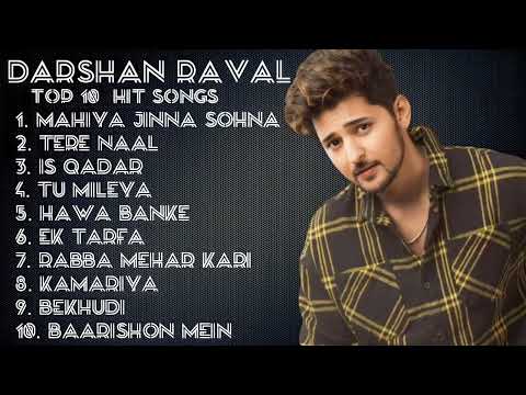 Darshan raval |top 10 hit songs| like comment & subscribe to my channel press the🔔icon 
