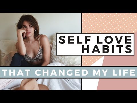 5 SELF LOVE Habits That Changed My Life | Self Care Day Video