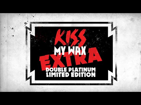 KISS My Wax Remastered - Double Platinum Limited Edition Bonus Episode