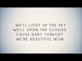 Zedd- Beautiful Now Lyrics 