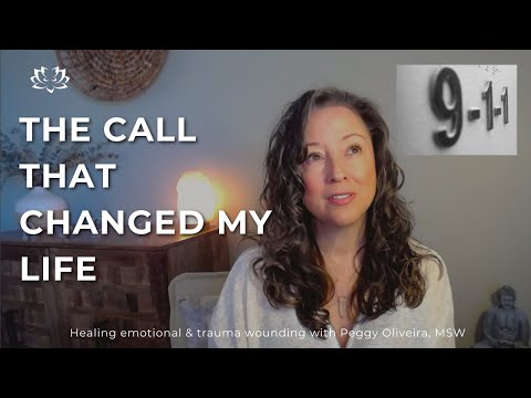 The 911 call that began my journey of healing childhood trauma