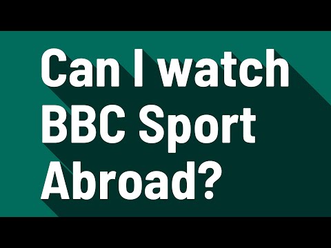 Can I watch BBC Sport Abroad?