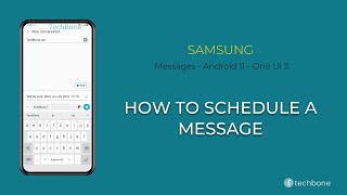 How to Schedule a Message - Samsung Messages [Android 11 - One UI 3]