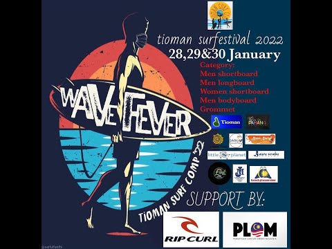 Tioman Surfestival 2022   Hari Kedua