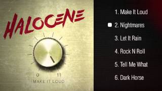 Halocene - Nightmares - Make It Loud EP