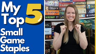 MY TOP 5 Small Strategy Game Staples