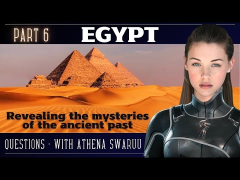 Ancient Egypt (6) - Revealing Ancient History - Questions (Athena Swaruu)