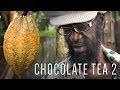 Chocolate Tea part 2...Jamaica Favourite!