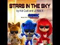 Kid Cudi Lil Nas X Stars In The Sky Music From Sonic The Hedgehog Vs Knuckles