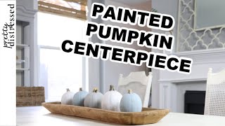 Chalk Paint Pumpkins for DIY Thanksgiving Decorating Ideas