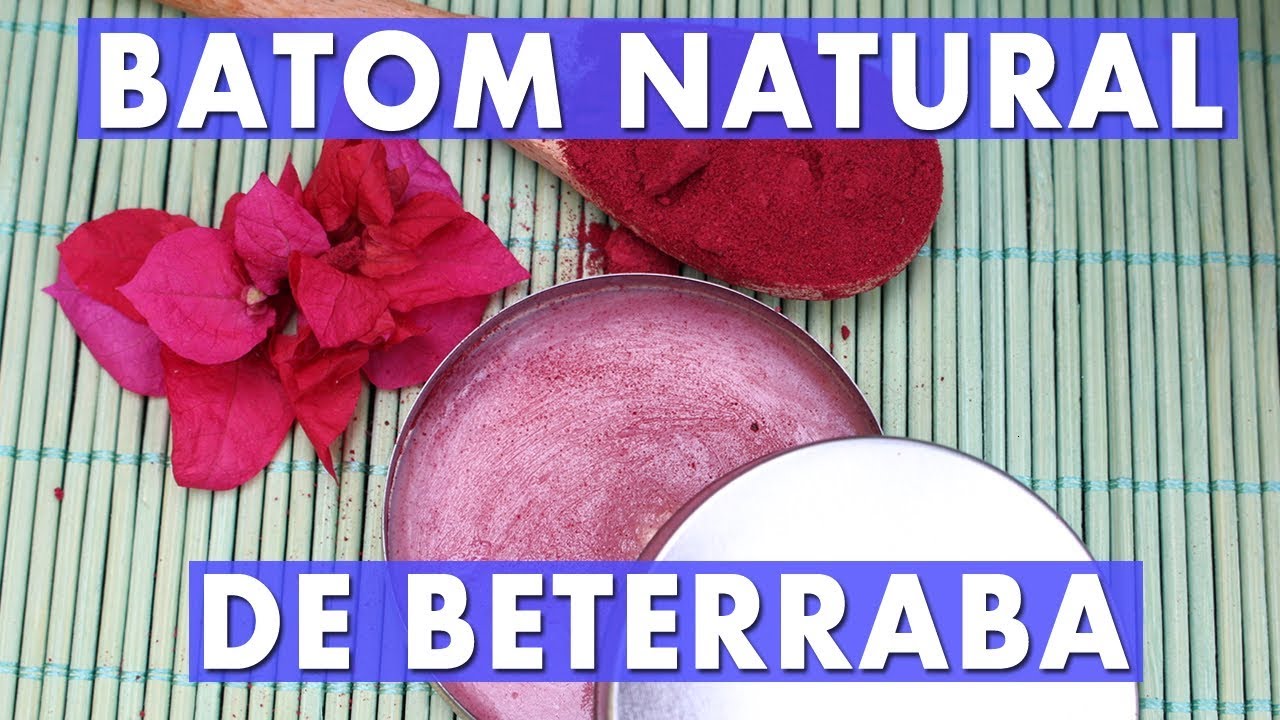 BATOM LINDO DE BETERRABA | 100% natural e vegano | Sem TOXINAS