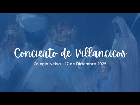 Concierto de Villancicos 2025 - Colegio Nelva