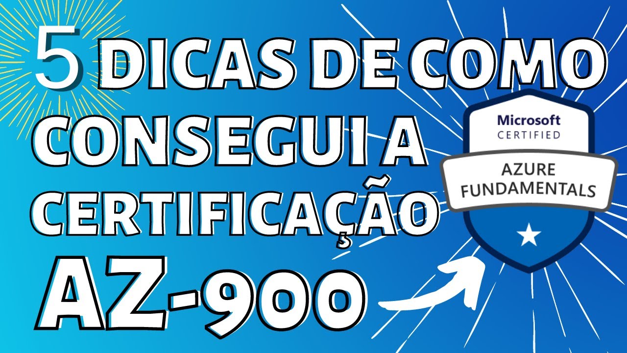 [AZ900 de graça foi Descontinuado pela MS] 5 Dicas de como consegui minha certificação AZ-900