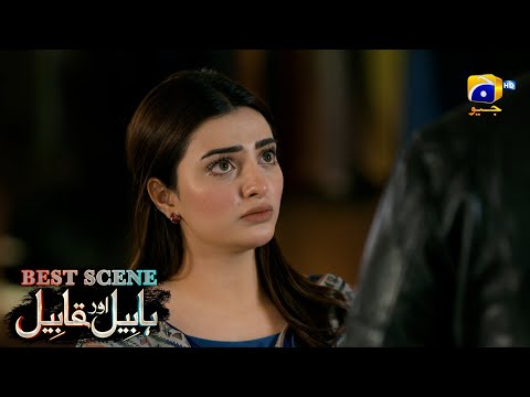 Habil Aur Qabil Episode 24 | Best Scene 03 | Asad Siddiqui - Nawal Saeed | Har Pal Geo