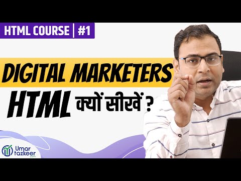 Full HTML Course in 2 Hours for Digital Marketers in Hindi Special Course Umar Tazkeer