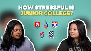 How Stressful Is Junior College(JC) - MI, ACJC, NYJC, YIJC, SAJC