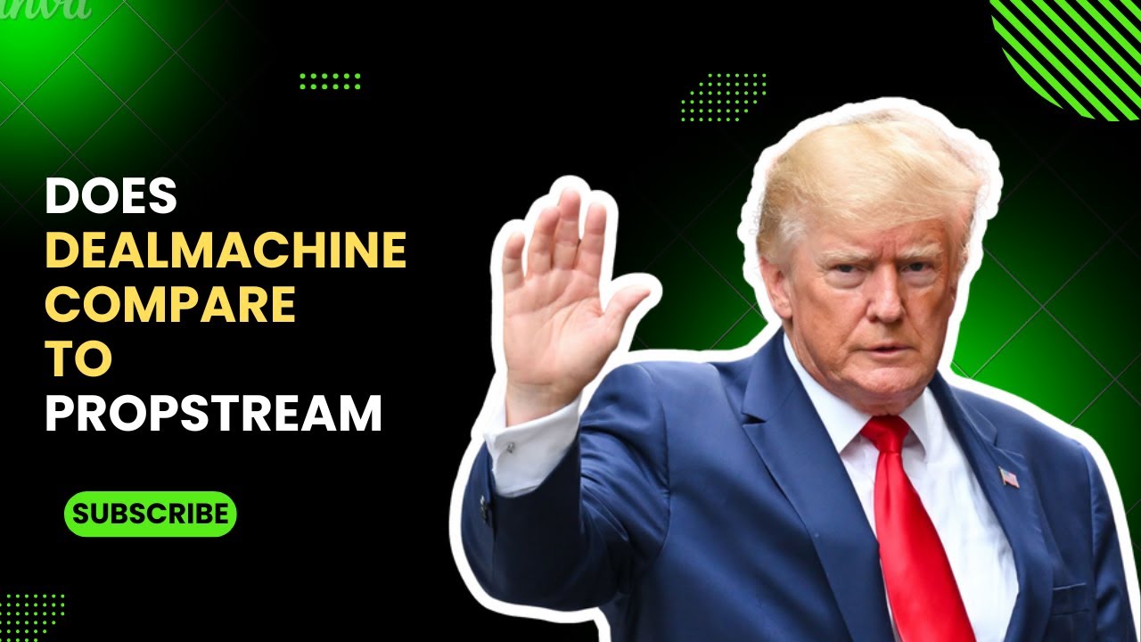 How Does DealMachine Compare to Propstream