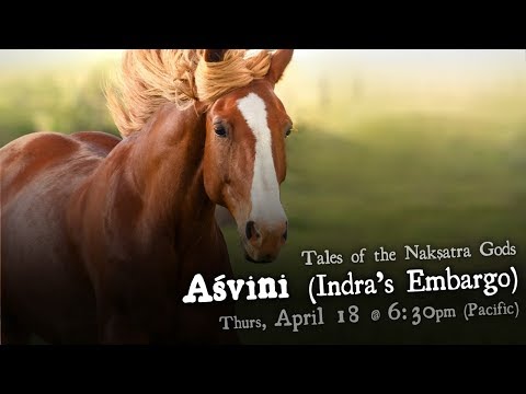 The Ashvini (Indra's Embargo on Soma) - Tales of the Nakshatra Gods