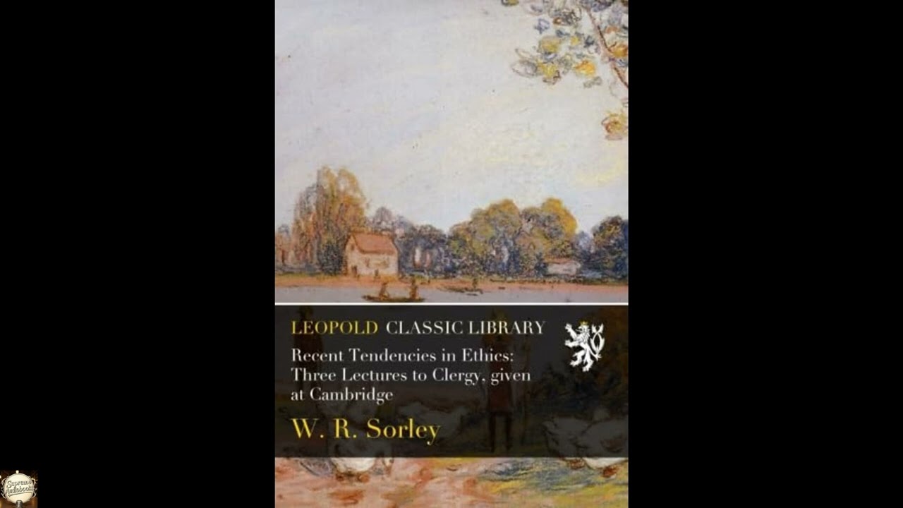 Recent Tendencies in Ethics: Three Lectures to Clergy, given at Cambridge