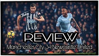 Review | Manchester City 3-1 Newcastle United