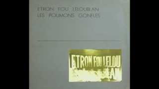 Etron Fou Leloublan - Pas'L'Sou