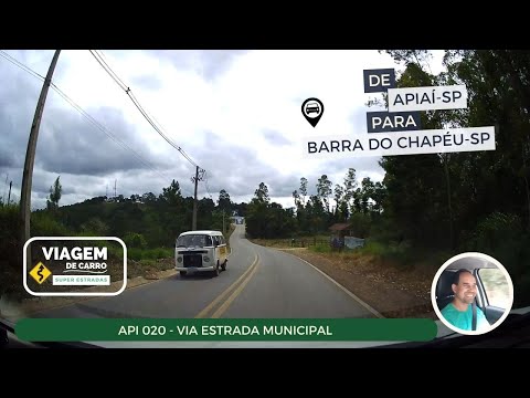 API 020 | DE APIAÍ-SP PARA BARRA DO CHAPÉU-SP | VIA ESTRADA MUNICIPAL.