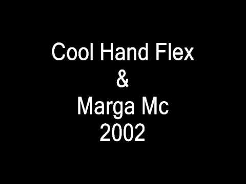 Cool Hand Flex - Marga Mc - 2002